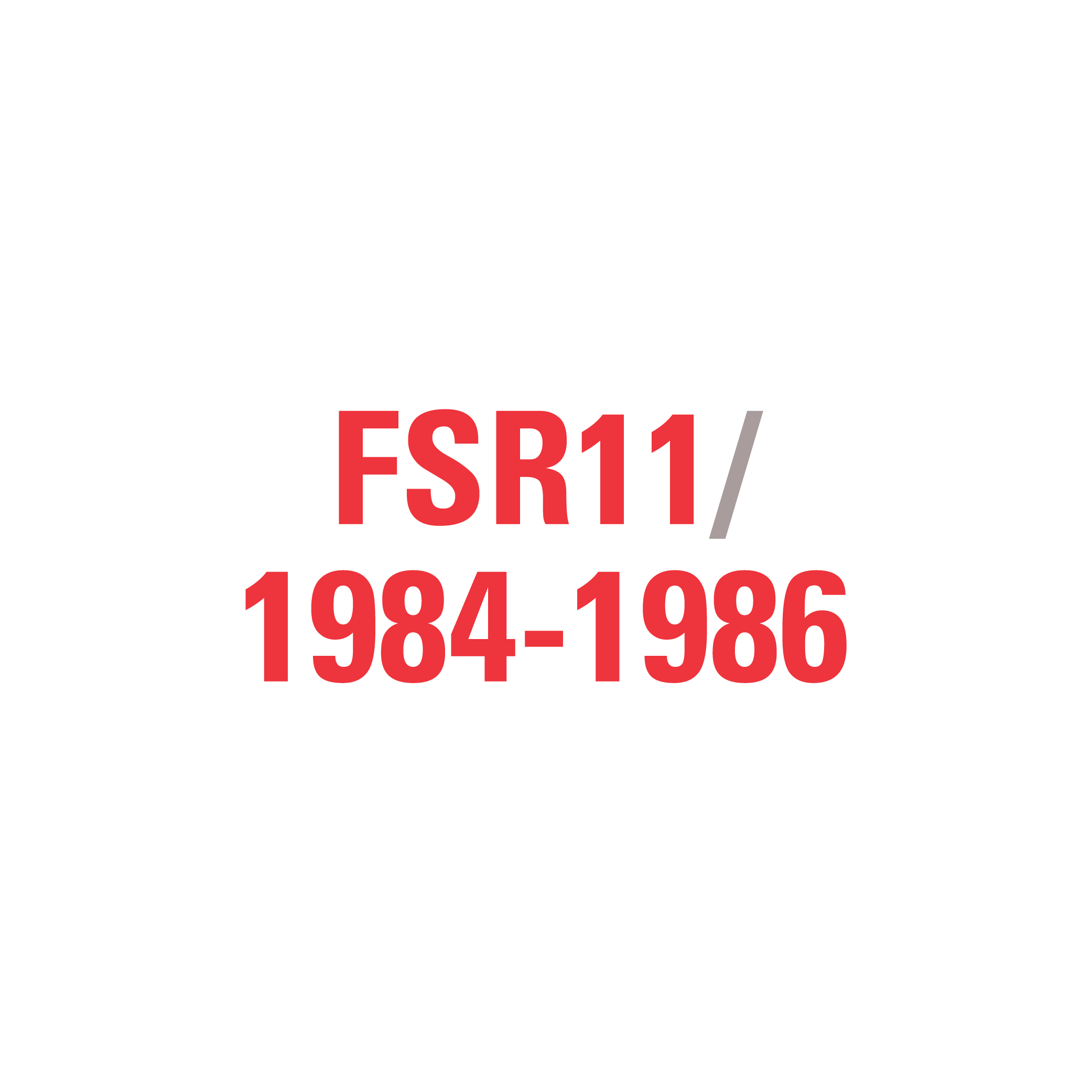 FSR11 1984-1986